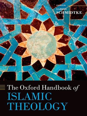 cover image of The Oxford Handbook of Islamic Theology